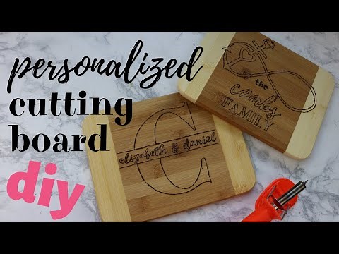 HOW TO DIY A CUSTOM CUTTING BOARD! Wood Burning DIY Project