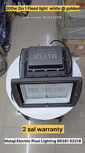 22K views · 404 reactions | 200w Flood light 2in1 OM white @ & white Flood light full waterproof backshook model metal body heavy quality #viralreelsシ #viralpost2024 #FacebookReelsContest #viralreelsfb #viralreelsfacebook #viralreelschallenge #P10 #instagood #colour #rgb #200k #flood #lighting order number whatsapp 96381 62218 | Mataji Electric Pixel RGB LED light | Facebook