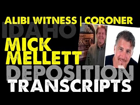 Idaho | ALL NEW! Dan Moore’s Alibi Witness Deposition!
