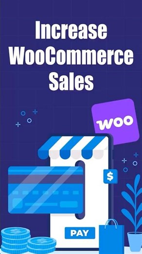 Increase WooCommerce Sales: 5 Payment Plugins You Must Install