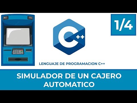 Programacion en C++ | Simulador de un Cajero Automatico | Parte 1 de 4 | Estructuras