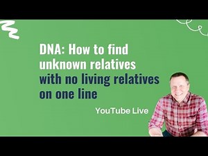 How to Research DNA Matches Without Living Relatives on One Line