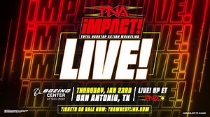 TNA presents the first LIVE in-arena episode of #TNAiMPACT in 8 YEARS coming your way on January 23 from the Boeing Center at Tech Port in San Antonio. Head to TNAWrestling.com for tickets and details! | TNA Wrestling