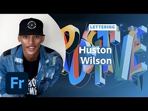 Hand Lettering Inspirational Quotes with Huston Wilson - 1 of 2 | Adobe Creative Cloud