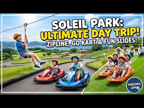 Soleil Park Yokosuka, Japan: The ULTIMATE Family Day Trip! 🎢