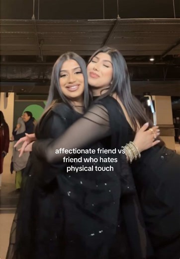 Affectionate Friend vs. Physical Touch Avoider