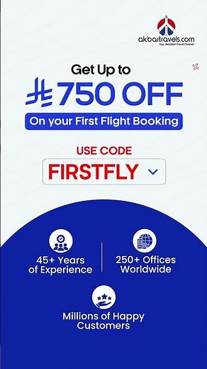 Save Up to SAR 750 on Your First Flight Booking with Akbar Travels ✈️