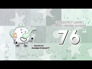 Ultimately Large Object Viewer Voting [Part 76]