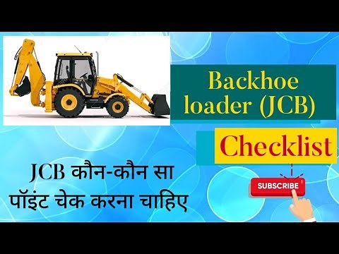 Safety checklist of JCB || Backhoe loader checklist.
