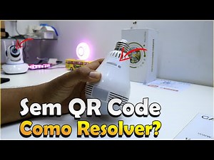 COMO CONFIGURAR CÂMERA IP WIFI SEM MANUAL, CAIXA ORIGINAL E ID DE IDENTIFICAÇÃO