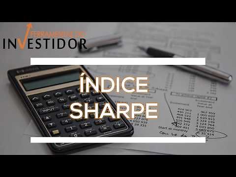 Índice Sharpe - Aprenda a Calcular e a Interpretar
