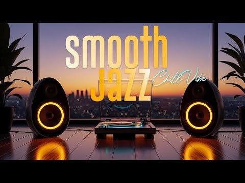 Smooth Jazz & Soulful R&B 🎷 | Great Vibes Romantic Soul Fusion for Late Nights & Heartfelt Moments