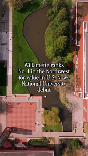 Willamette ranks No. 1 in the Northwest for value in U.S. News National University debut