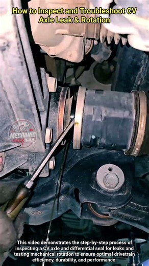How to Inspect and Troubleshoot CV Axle Leak & Rotation #shorts #mechanic #automobile