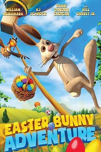 Easter Bunny Adventure (2017) - Movie