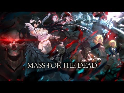 MASS FOR THE DEAD OVERLORD MAD