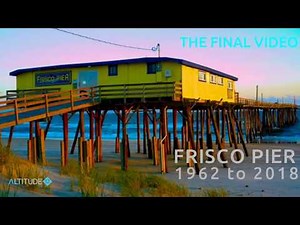 Remembering the Frisco Fishing Pier!