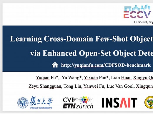 论文讲解【英】 ｜ ECCV24: Cross-Domain Few-Shot Object Detection via Enhanced Open-Set..