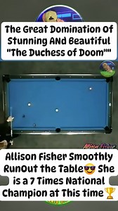 1.7K views · 16 reactions | Smooth Table Run Out Buy The Stunning and Beautiful "The Duchess Of Doom" Allison Fisher | She is a 7x National Champion in This Video  #billiards #fblifestyle #AllisonFisher #EfrenBataReyes #billiardschallenge | Voz Anjo | Facebook