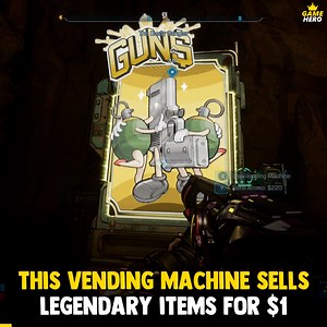89K views · 958 reactions | How to find the Legendary vending machine that sells items for $1 in Borderlands 4  | GameHero | Facebook