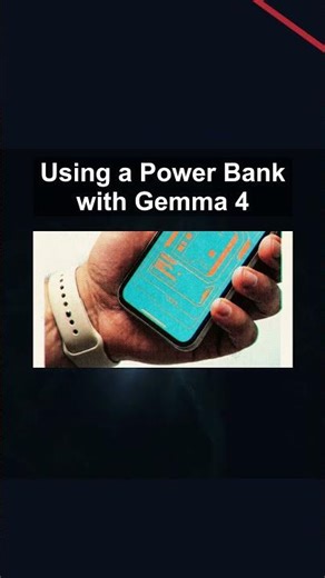 Using a Power Bank with Gemma 4 #ai #artificialintelligence #machinelearning #aiagent Using Power