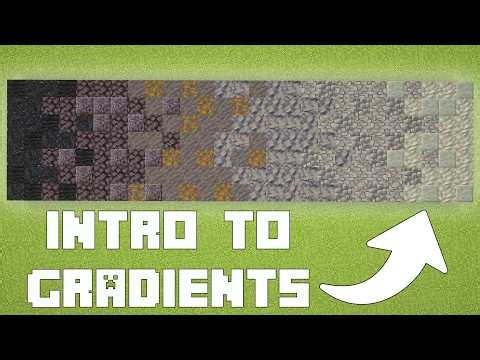 Minecraft - Introduction to Gradients
