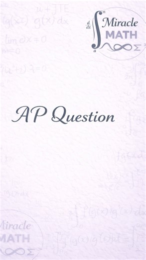 Miracle Math | Your Go-To Calc Tutor on Instagram: "AP test review! #derivatives #calculus #tutor #integrals #apcalculus #graphs"
