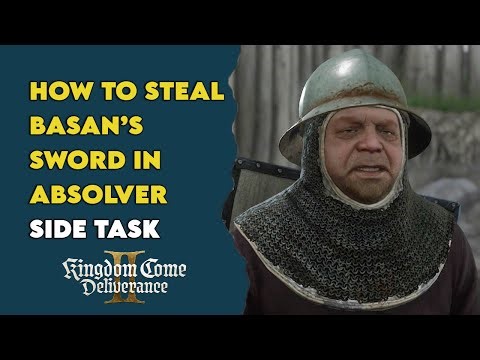 How to Steal Basan’s Sword in Kingdom Come Deliverance 2 | Absolver Side Quest Guide