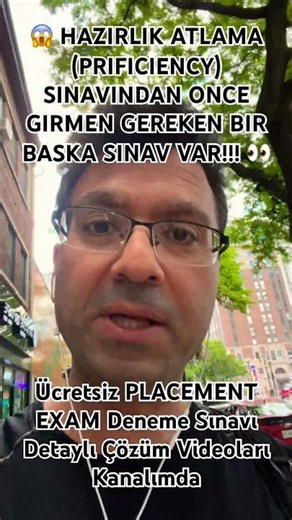 Hazırlık Atlama Sınavına (Proficiency) Girmeden Önce Dikkat!