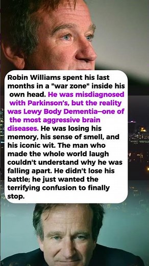 Robin Williams’ Brain Was Failing—The Heartbreaking Truth His Doctor Missed