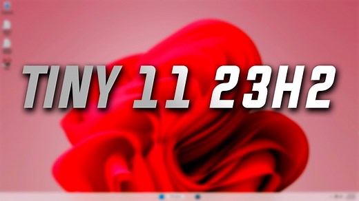 TINY 11 23H2 HARBOUR OF TECH - WINDOWS 11 LITE for Low End PC