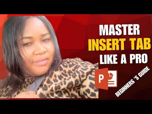 Insert Tab Explained in Minutes: PowerPoint Beginner’s Guide. | Nweke Oluchukwu Roseline (Brain builder)