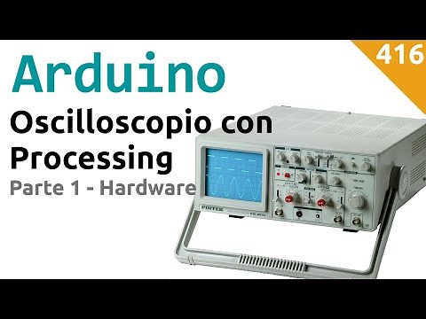 Oscilloscopio su PC con Arduino e Processing - parte 1 - video 416