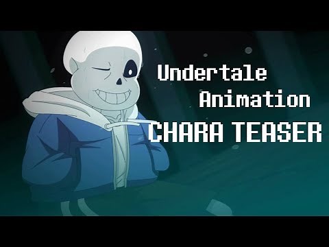 Undertale Animation Sans fight - CHARA TEASER