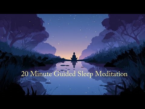 20 Minute Guided Sleep Meditation - Effortlessly Drift into Sleep