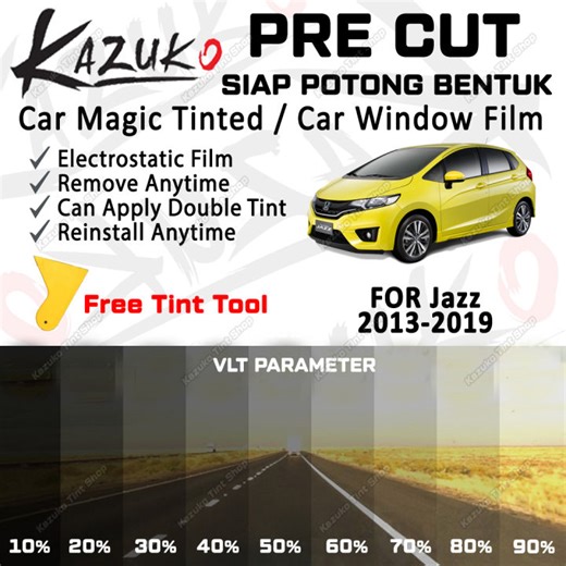 Car Window Magic Tinted Magic Tint Kereta Ikut Bentuk Cermin Glass Solar Film Pre Cut According Car Window Shape (Removeable & Reusable) For Honda Jazz 2013 - 2019 | Lazada