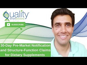 30-Day Pre-Market Notification and Structure-Function Claims for Dietary Supplements Unlocked