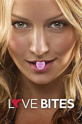 Love Bites (2011) - TV Show