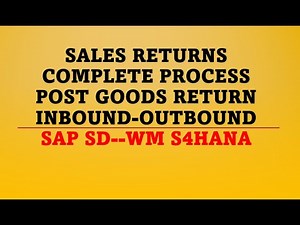 sale returns sap sd | returns delivery sap sd | sales return sap wm | complete process sap sd sap wm