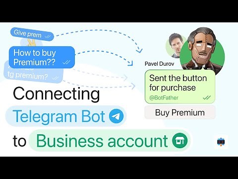Connecting a Chatbot to Telegram Business Account