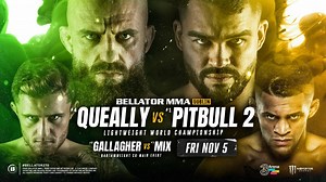 Bellator 270: Queally vs. Pitbull 2 live stream without Reddit streams