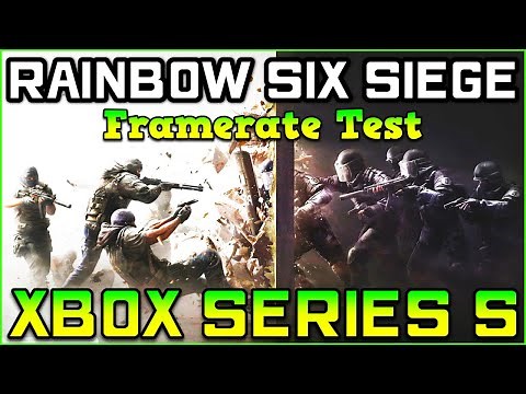 Rainbow Six Siege | Xbox Series S - Frame Rate Performance Test (Unlocked FPS)