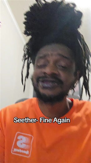 Seether fine again listen we secretly been rocking yall music for years yall just finding out now🤣🤣