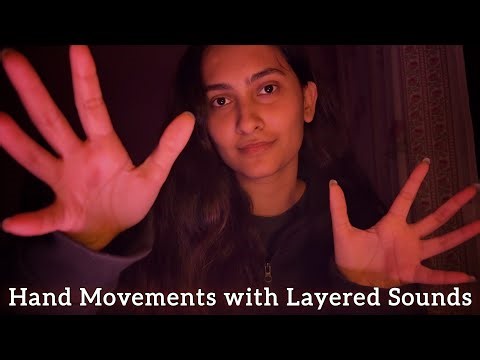 ASMR Relaxing Hand Movements with Layered Sounds(Invisible Triggers)