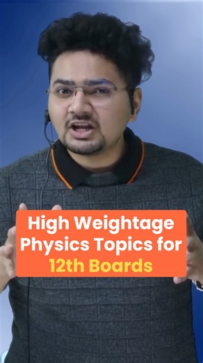 Vedantu | High Weightage Physics Topics for Class 12 Board Exams (CBSE) 📝 .... | Instagram