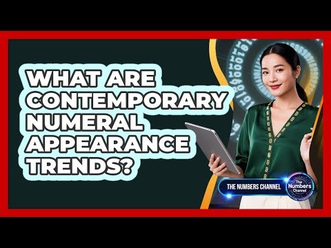 What Are Contemporary Numeral Appearance Trends?
