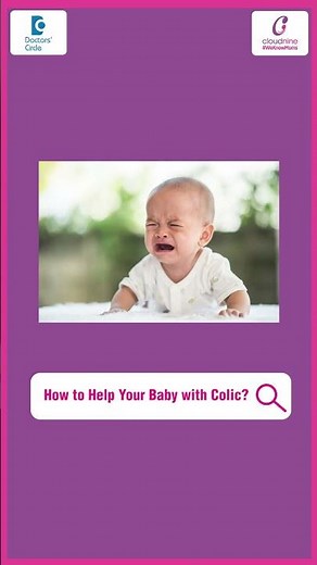 Is Your Newborn Crying Constantly? | Neonatal Colic Soothing Tips - Pediatrician Dr Sainath T V