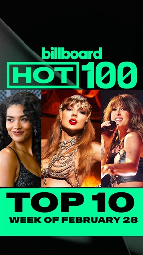 Here’s this week’s #Hot100 top 10 reveal (chart dated Feb. 28, 2026) 📈 Watch now for the big #BillboardNews countdown to No. 1. | Billboard