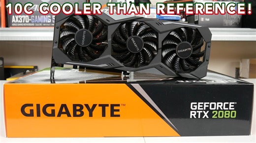 Gigabyte RTX 2080 Gaming OC - 10C cooler than reference!