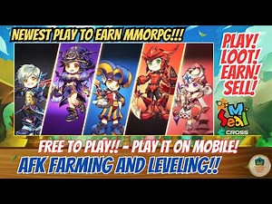 NEWEST PLAY 2 EARN MMORPG - AUTO FARMING AND LEVELING - FREE TO PLAY!!